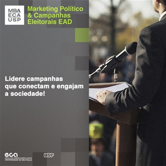 MBA Marketing Político e Campanhas Eleitorais EAD ECA-USP